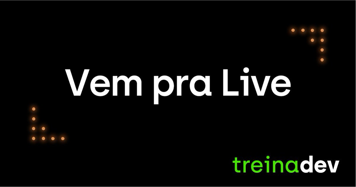 treinadev's tweet photo. Vai começar a Live de Lançamento da Turma 8 do TreinaDev. Clica no link https://t.co/qtzUK0TCD1 e vem com a gente dar um UP na vida! 🚀 https://t.co/B81gnZ6Zd4