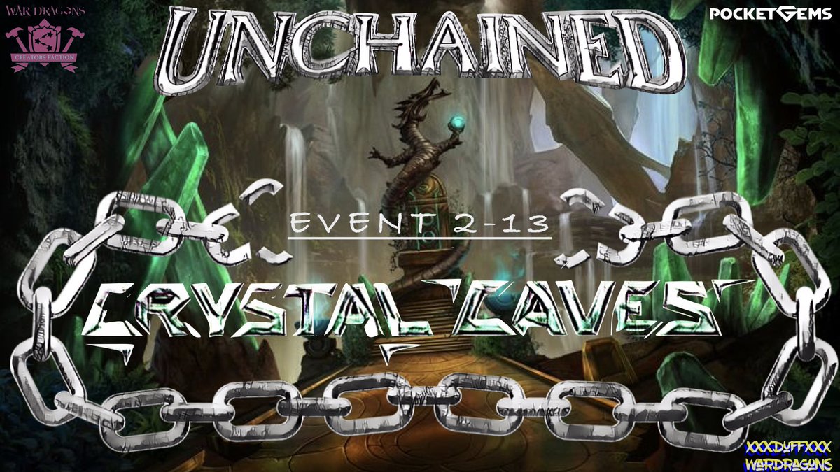Second event in the actually #unchained spring season is #crystalcaves #wardragons