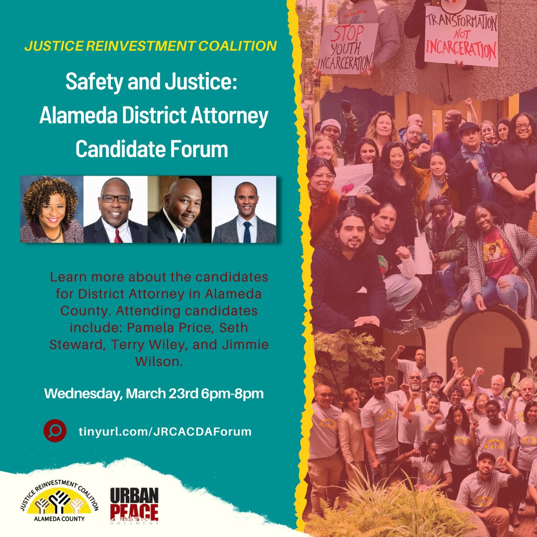 unitedroots's tweet photo. Join Urban Peace Movement and the Justice Reinvestment Coalition on  for a community-led forum with Alameda District Attorney Candidates: Pamela Price, Seth Steward, Terry Wiley, and Jimmie Wilson! Wednesday, March 23rd, 2022 6pm-8pm. https://t.co/9qMB45h2Nh