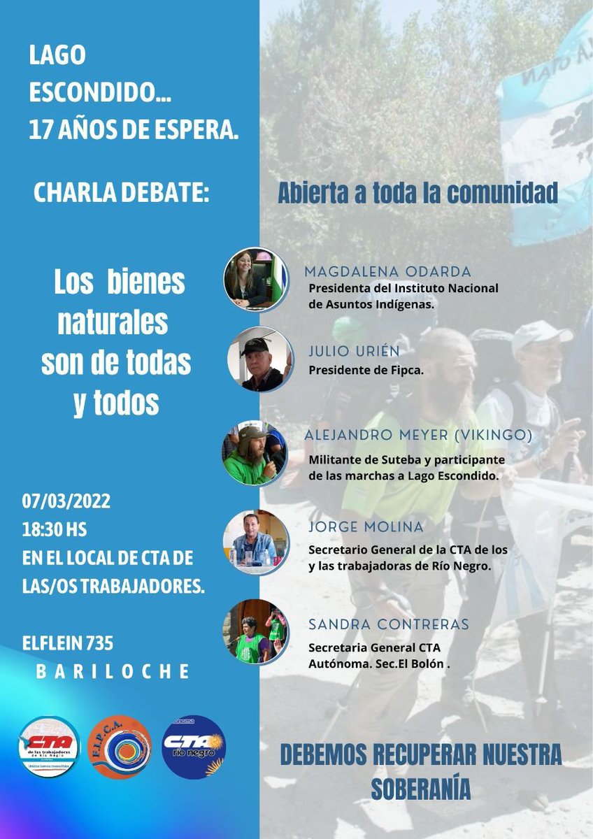FIPCAok's tweet photo. Además, vamos a participar de la charla debate "Lago Escondido: 17 años de espera", que se realiza hoy a las 18:30 en el local de la CTA de los Trabajadores de esa ciudad.
#SextaMarcha #Soberanía #ElLagoEsArgentino #LagoUsurpado #EnclaveBritánico https://t.co/bFss4w1MQE
