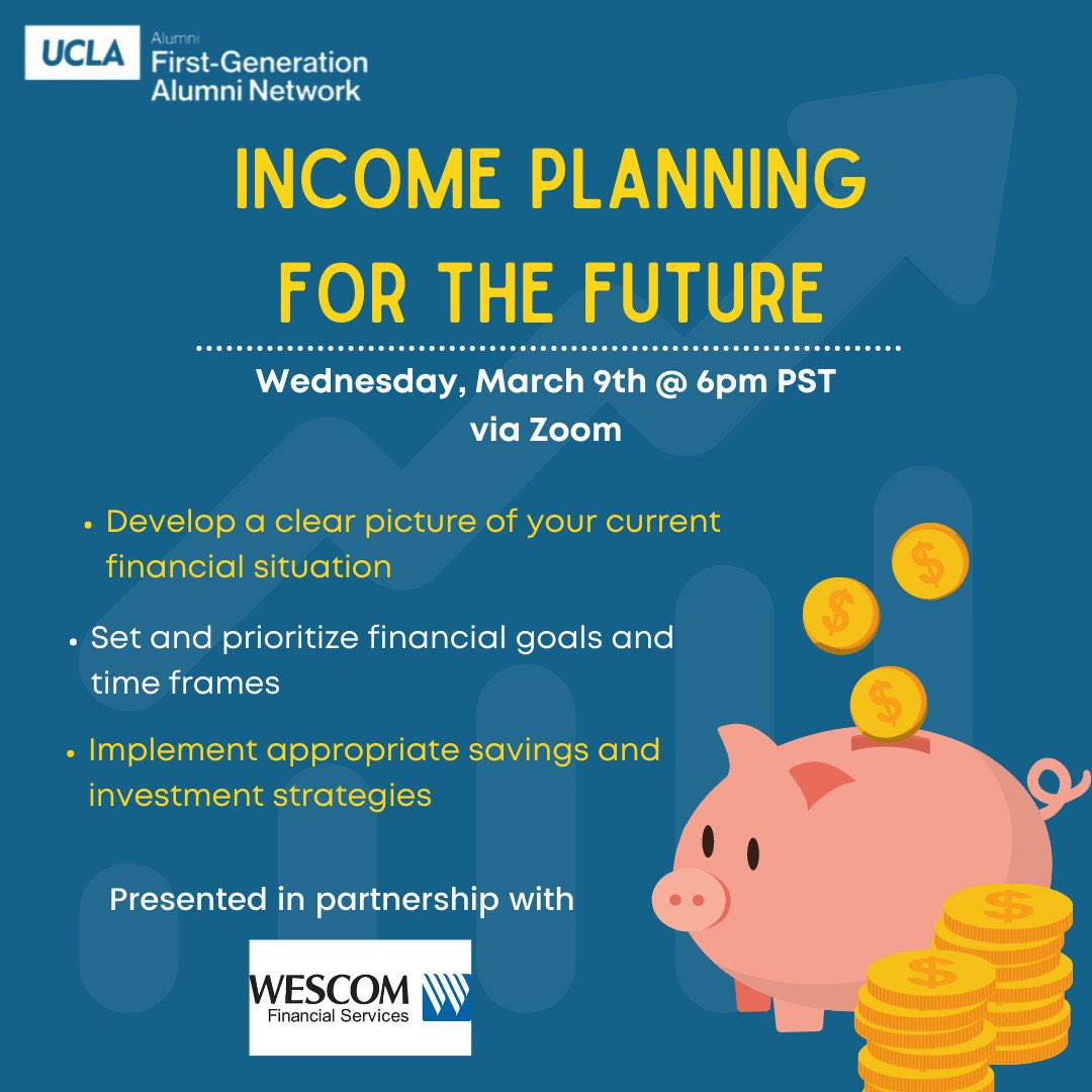 FirstGenAlumni's tweet image. Hello #FirstGenBruins! We know that planning your financial future is not easy, especially as a #firstgen. Please join us on March 9th at 6pm, as Wescom Financial Services presents “Income Planning for the Future.” Register with the link below! 

giving.ucla.edu/Standard/NetDo…