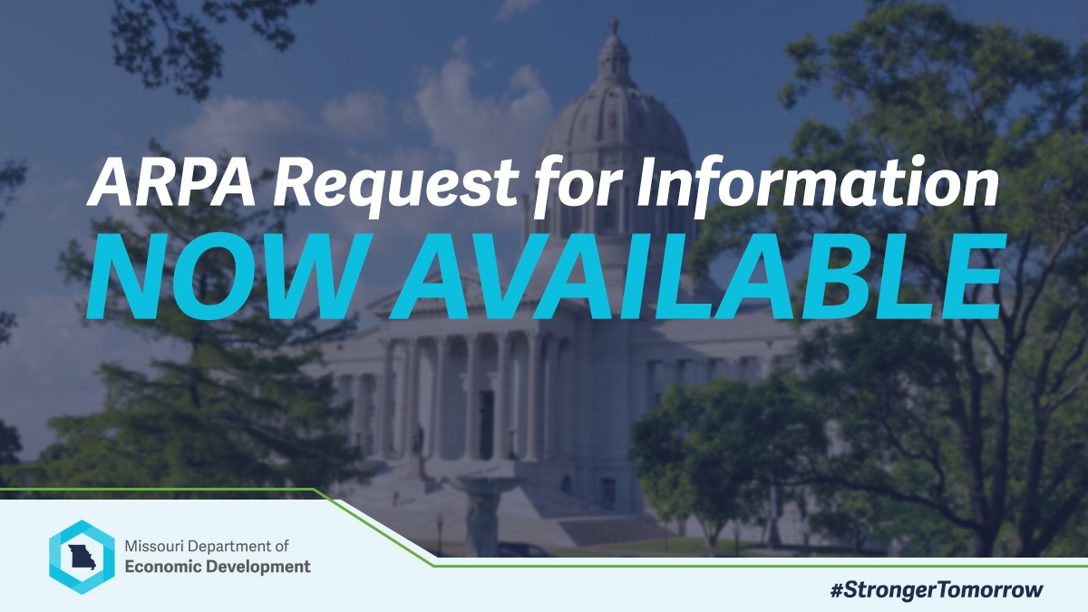 #TeamDED needs your help investing in #MO's future! A Request for Information (RFI) is now available that will assist with program creation and ensure ARPA funding is deployed as efficiently as possible. To submit, visit ded.mo.gov/arpa. #StrongerTomorrow #WeServeMO