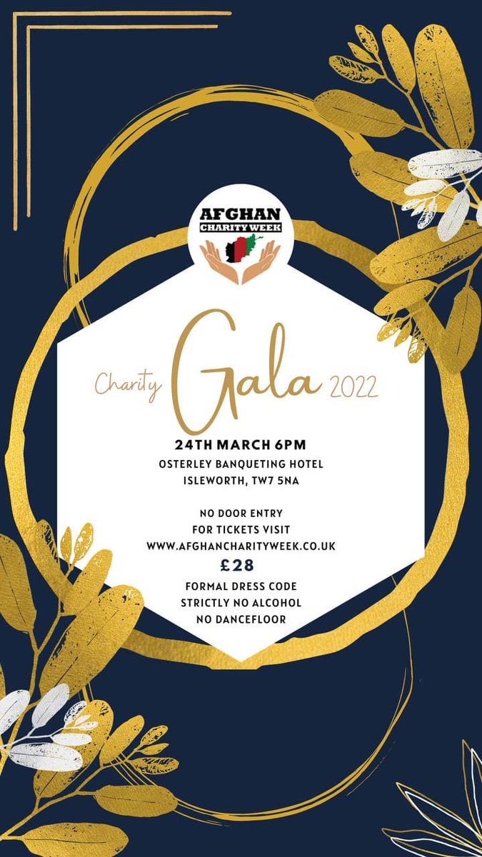 Get your dresses, suits and wallets ready for our big annual Afghan Charity Week Fundraising Gala. For the third year in a row, Afghan Charity Week will be hosting its flagship event on Thursday 24th of March at Osterley Banqueting Hall.
afghancharityweek.co.uk/product/gala/