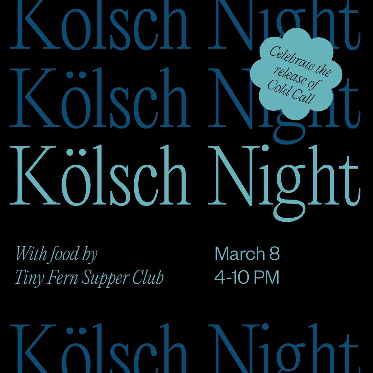 An update:

Tomorrow. 4p-10p. A steady flow of Kölsch (and only Kölsch) until you say stop. Easy peasy.

See you then.