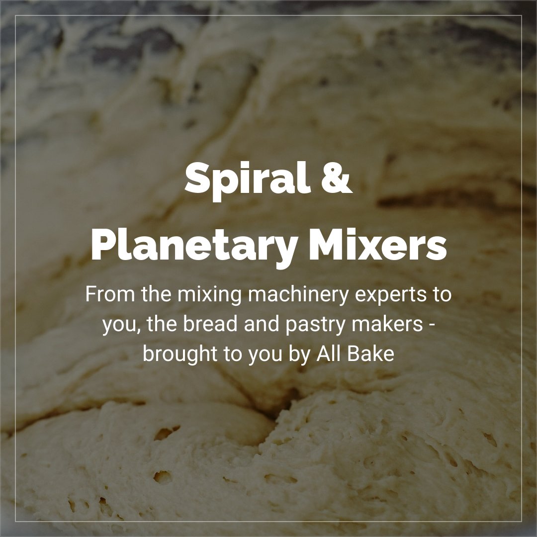 AllBakeTech's tweet image. Mixers to bring out the best in your dough - mailchi.mp/allbaketech/mi…