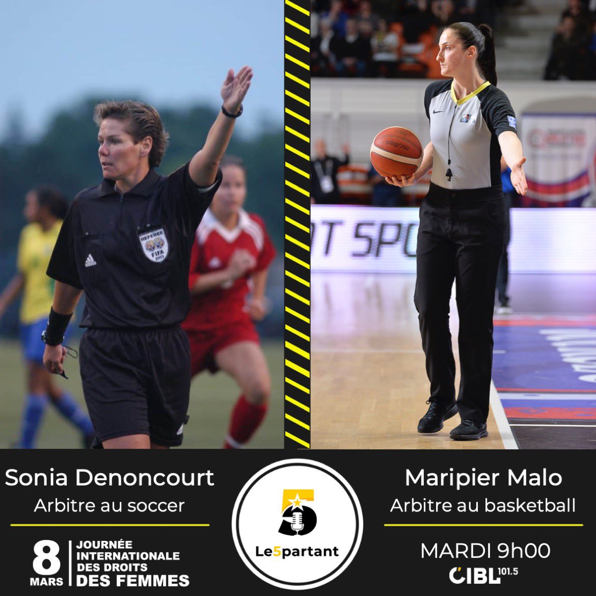 Un autre épisode spécial du 5 partant demain! ⚽️🏀

Dans le cadre de la Journée internationale des droits des femmes, nous recevons deux arbitres de calibre international: Sonia Denoncourt, en soccer, et Maripier Malo, en basketball!

Dès 9h00 à @CIBLmedia.