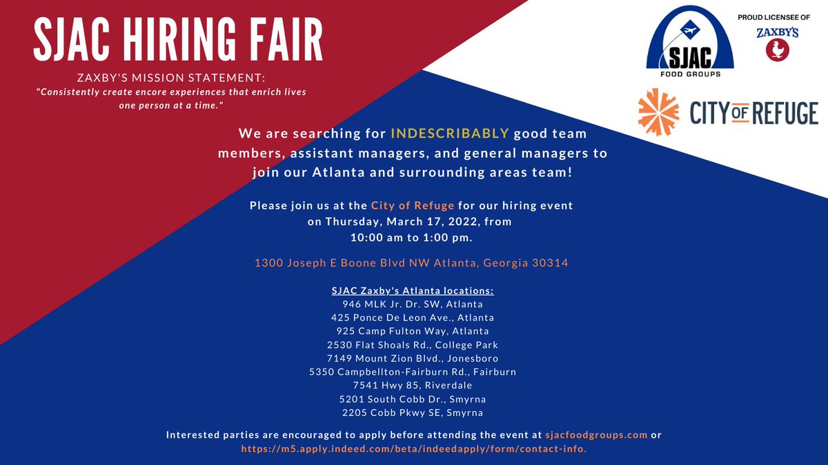 SJACFoodGroups's tweet photo. SJAC Zaxby's is seeking to interview &amp; hire indescribably good team members in GA. Join us on Th, March 17 at City of Refuge - 1300 Joseph E Boone Blvd NW, Atlanta, GA 30314 from 10AM - 1PM. Apply before attending the event at https://t.co/zZaMUKL2HR or https://t.co/MnRxwEZOsM. https://t.co/sGuggAtDSC