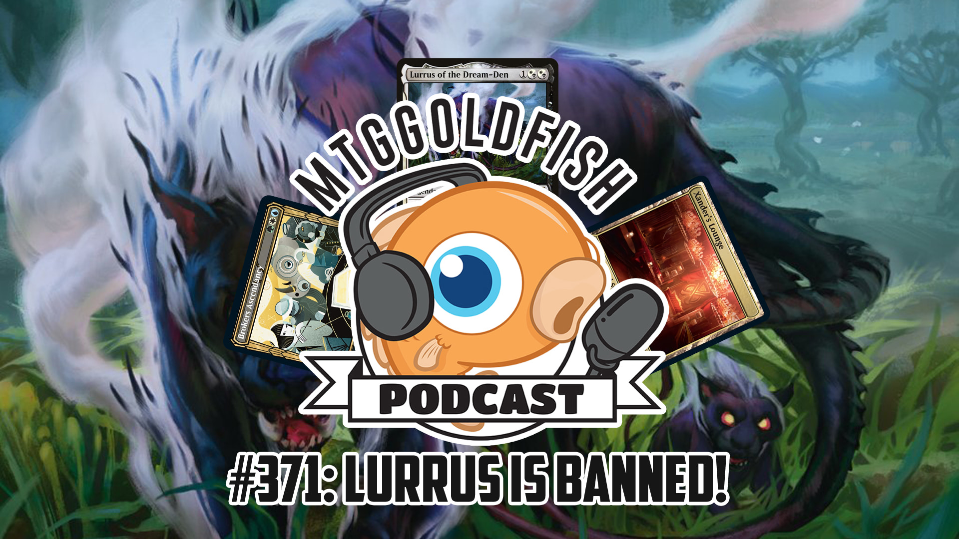 MTGGoldfish on Twitter "Podcast 371 Lurrus is Banned! https//t.co