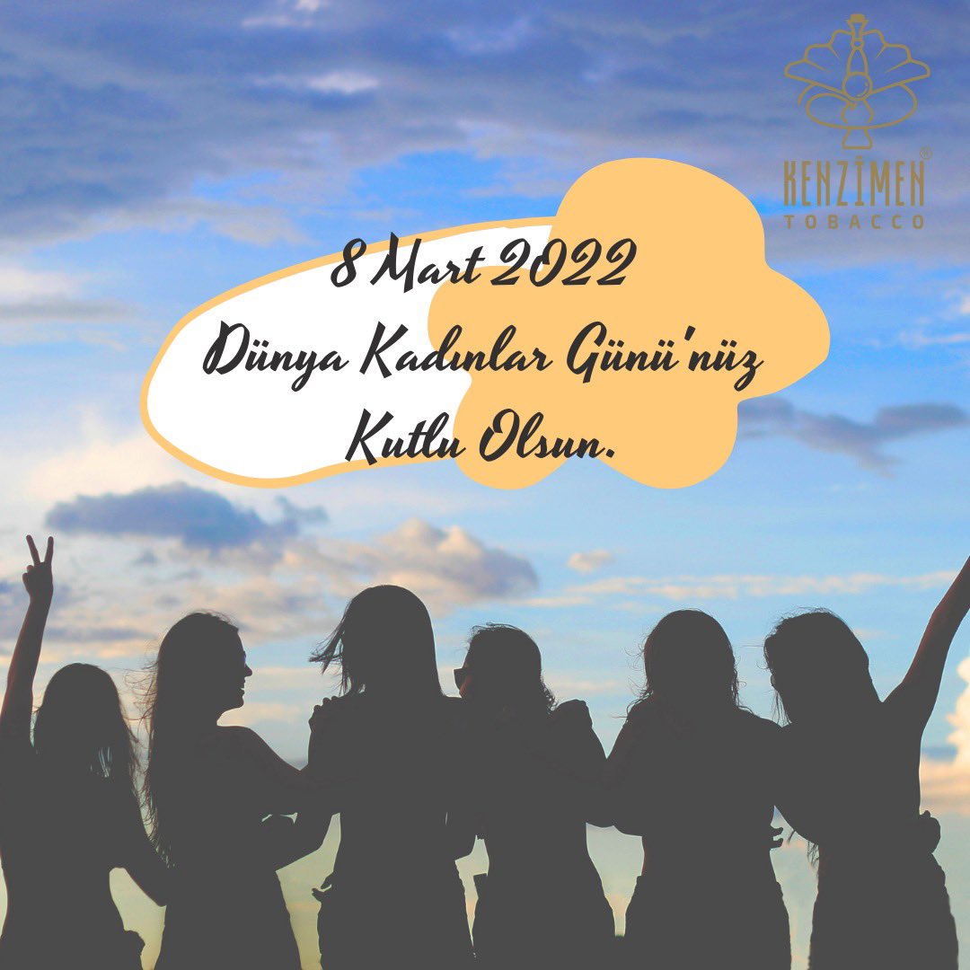 KenzimenT's tweet photo. 8 Mart Dünya Kadınlar günün’nüz kutlu olsun.

#kadinlargunu 
#ktiofficial 
#kenzimentobaccointernational 
#kenzimentobacco 
#kenzimenpremiumhookahtobacco
#kenzimentr https://t.co/7V3KfrW1a3
