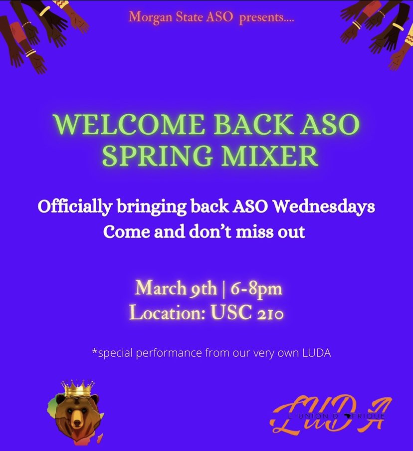 MorganStateASO's tweet image. The long awaited aso Wednesdays are officially back. Our very first spring semester welcome back mixer will be taking place this Wednesday so be sure to come out and bring two other friends with you. We hope to see you all there! #asowednesdays💥 #luda✨