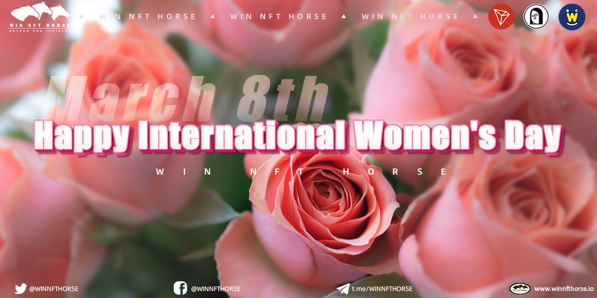 WINNFTHORSE's tweet photo. 😍Happy International Women's Day!

❤️Wish all our female players beautiful and healthy, wealthy and happy.

👉Fill the form:https://t.co/3GJoUEbpQp

🎁I'll choose 20 lucky women to give 20USDT each. https://t.co/StF6St5G5X