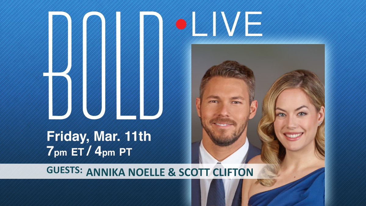 BoldInsider (@boldinsider) on Twitter photo Twice as nice as your typical #BoldLive! #AnnikaNoelle and <a href="/CliftonsNotes/">Scott Clifton</a> will be <a href="/CaseyKasprzyk/">Casey Kasprzyk</a>'s guests on the March 11th live stream. Click here to set a reminder: youtu.be/6jJ-DQU8By0 Twice as nice as your typical #BoldLive! #AnnikaNoelle and <a href="/CliftonsNotes/">Scott Clifton</a> will be <a href="/CaseyKasprzyk/">Casey Kasprzyk</a>'s guests on the March 11th live stream. Click here to set a reminder: youtu.be/6jJ-DQU8By0