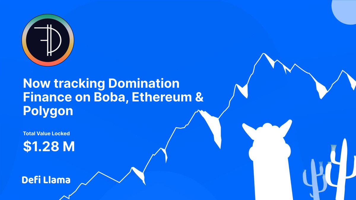 DefiLlama's tweet photo. Now tracking @dominationfi on @bobanetwork @ethereum &amp; @0xPolygon 

The world's first DEX for dominance trading.

https://t.co/8f5FnumRza https://t.co/uVrcP67VIg