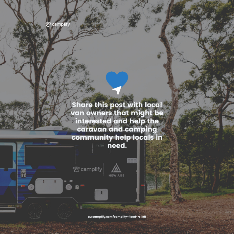 CamplifyTeam's tweet photo. Share your van with those in need 💙 Want to help provide temporary emergency accomodation for flood-impacted residents? Get involved with our #CamplifyFloodRelief program. For more information head to: https://t.co/b9pQ7Vr32D