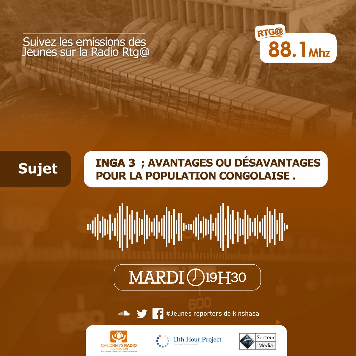MediaSecteur's tweet photo. Inga 3 avantages ou désavantage pour la population congolaise . 

Suivez cette émission qui vous dévoile les enjeux du méga projet de construction du barrage Inga 3.

Aujourd'hui sur la #RadioRtg@ 

A bientôt pour vos retours....

@11thhourproject 
@CRFprojects 
@CorapRdcongo https://t.co/dapj8rigVD