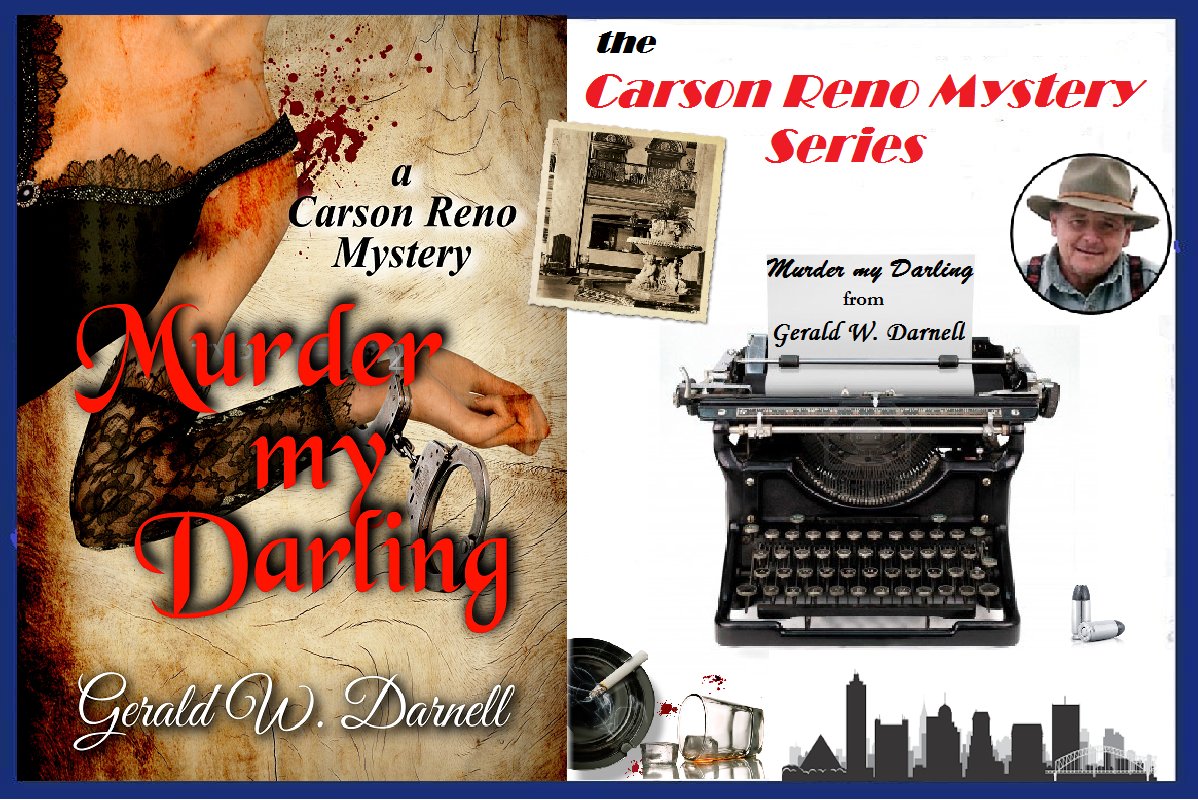 owlpussycatpro1's tweet photo. “Carson is now on the other side of the law, or at least that’s the way it looks” – Murder my Darling (Carson Reno Mystery Series Book 17) by Gerald W. Darnell 
https://t.co/oRcMykbll0 https://t.co/yg2VOF6QOp