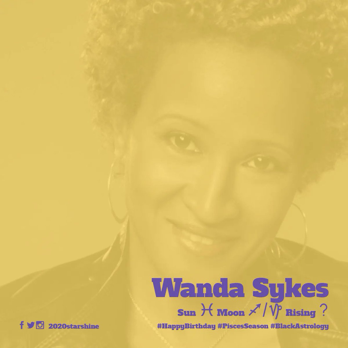 2020starshine's tweet photo. Please join us in wishing @iamwandasykes many happy returns! #happybirthday #PiscesSeason #astrology #BlackAstrology https://t.co/lZrHtmAStw