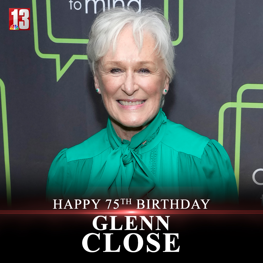   HAPPY BIRTHDAY! Glenn Close is 75 today! What\s your favorite role she\s had? 