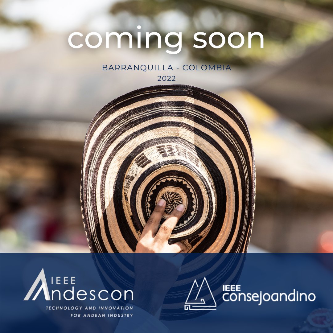 ieeeandeancounc's tweet photo. IEEE ANDESCON 2022 🇨🇴
Wait for it...
#IEEE #ANDESCON2022 https://t.co/0eePoAnJvq