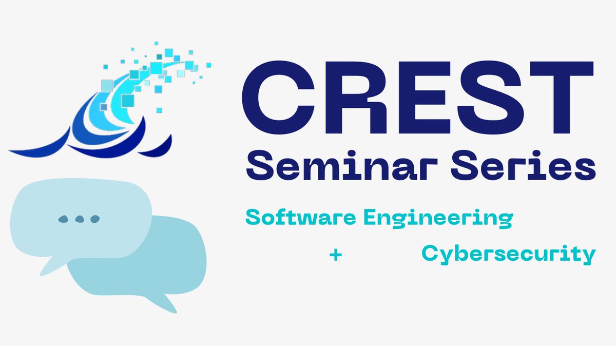 Centre for Research on Engineering Software Tech (@crest_centre) on Twitter photo We're kicking off a #research #seminar series on #Cybersecurity, #SoftwareEngineering and many other related topics.
Over the next few months, we'll be hosting guest talks from many world-class researchers. Watch this space for more updates soon. #crest_seminar We're kicking off a #research #seminar series on #Cybersecurity, #SoftwareEngineering and many other related topics.
Over the next few months, we'll be hosting guest talks from many world-class researchers. Watch this space for more updates soon. #crest_seminar