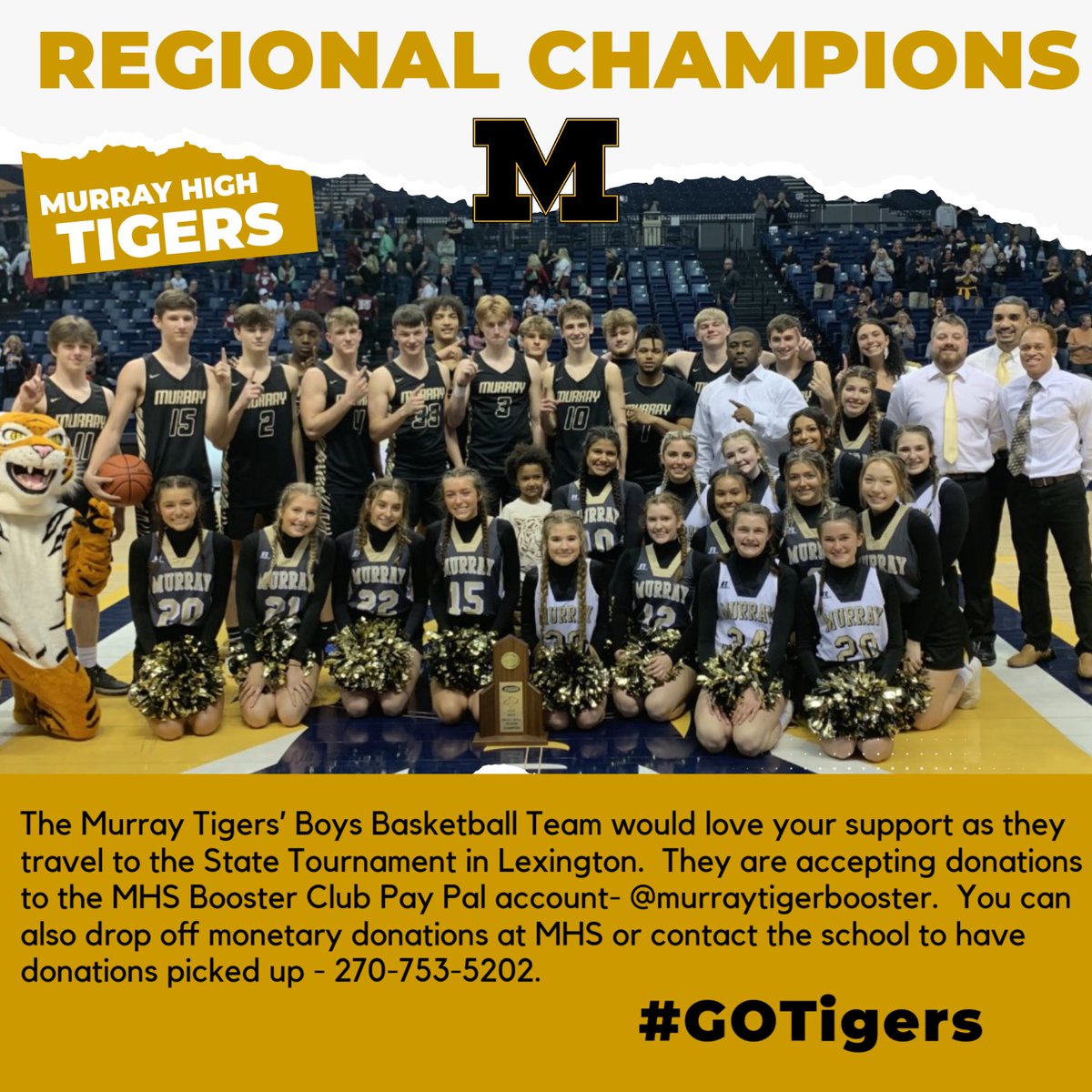 Tigers fans! Our Regional Champs need your support. Anyone wanting to help the basketball team defray costs traveling to Lexington, please visit the Murray Tiger Booster Club Facebook page @AthleticsMMS <a href="/MurraySchools/">Murray Independent Schools</a>