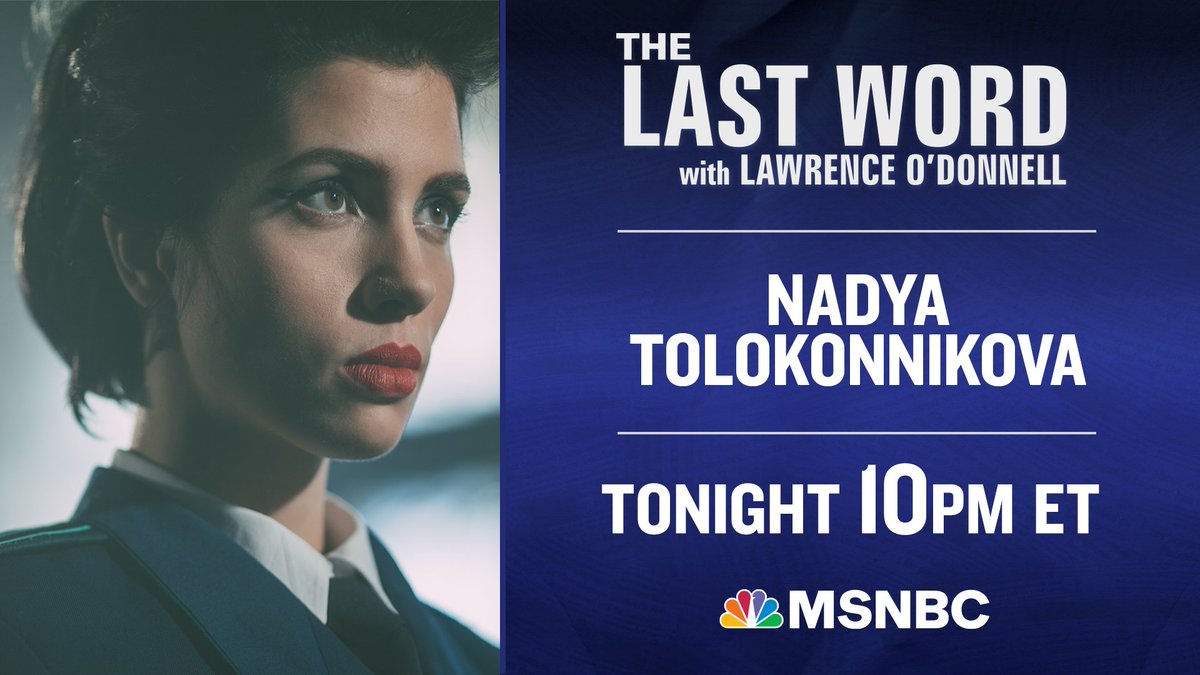 TONIGHT: @nadyariot joins @Lawrence on The #LastWord. Tune in!