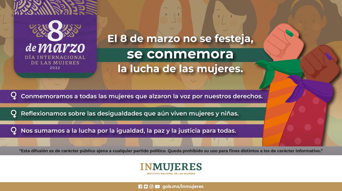 mujeresgobmx's tweet photo. Cuando hablamos del #8DeMarzo #DíaInternacionalDeLasMujeres no hablamos de una celebración, conmemoramos años de lucha en pro de la #Igualdad, la justicia, la paz, el desarrollo y el bienestar de las #Mujeres. #8M #8M2022 #RumboAl8M https://t.co/NQUWsIGM8K