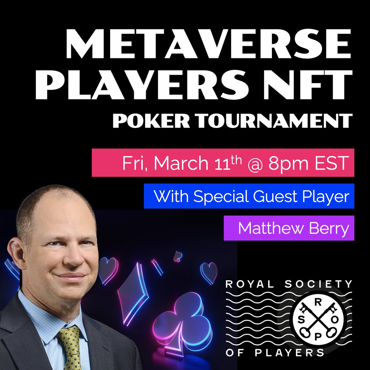 RoyalSocietyOP's tweet photo. New date! We are thrilled about our special guest and Friday #RSOP Poker Tournament to celebrate the upcoming  @HouseofFirst x @RoyalSocietyOP Collaboration "MetaVerse Players NFT" 🎉🔥🙌 Details in Discord. This is a #RSOP members only tournament. #Poker #NFT #NFTs https://t.co/pzcwMKl925