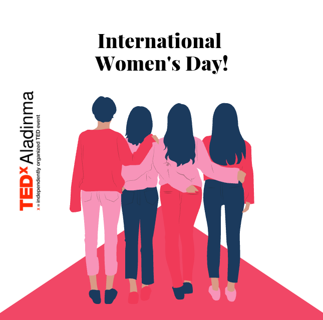 TEDxAladinma's tweet photo. Happy International Women's Day!!! 

#iwd #nobarriers #tedxaladinma https://t.co/XXeJ1wfrKI