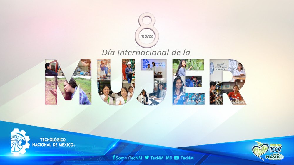 #8DeMarzo

En el marco del #DíaInternacionalDeLaMujer el #TecNM reconoce la labor de las mujeres que integran esta gran comunidad tecnológica, quienes día a día se entregan con pasión y responsabilidad en sus proyectos.