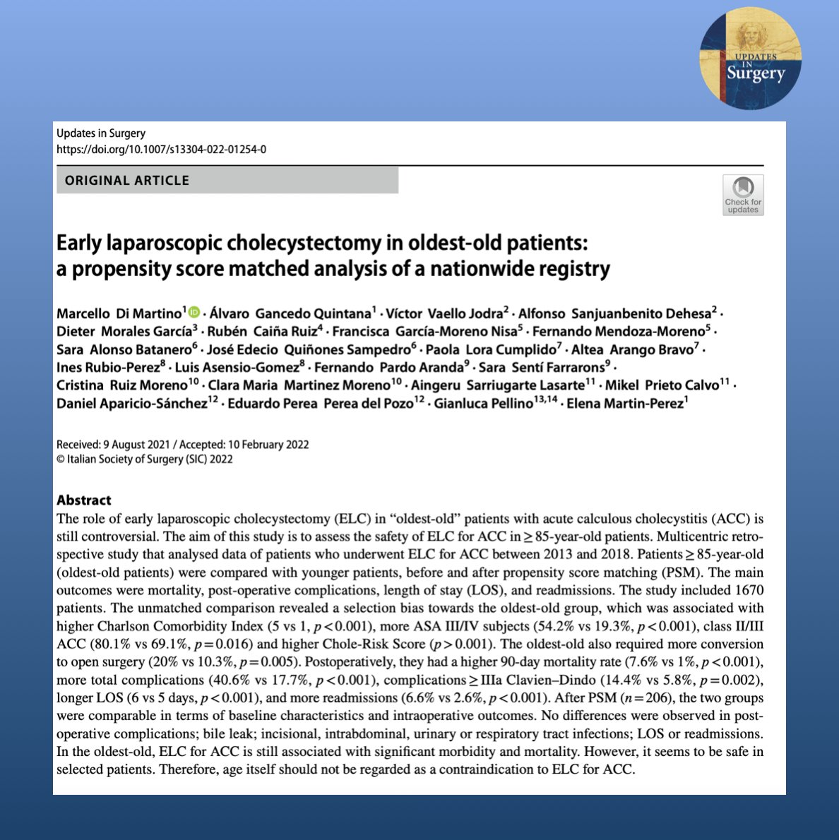 UpdatesSurgery's tweet photo. A new eminent paper is online: the aim is to assess the safety of Early #Laparoscopic #Cholecystectomy for acute calculous #cholecystitis in ≥ 85-year-old patients. 

Full article at https://t.co/FQLq7SQRu2 https://t.co/2baeVBQ6Lz