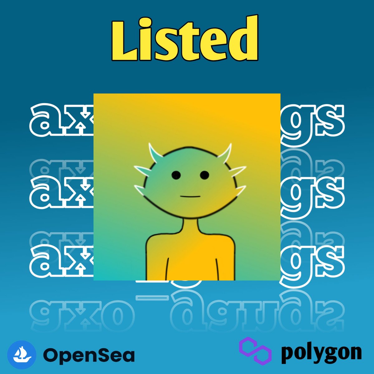 New drop
Blockchain Polygon
Available on opensea
opensea.io/Axo_gangs

#NFT #NFTs #NFTCommunity #nftcollector #NFTcollectibles #nftcollectors #NFTdrop #NFTshill