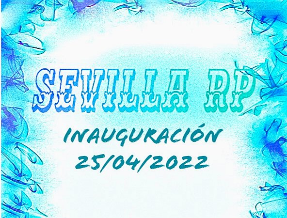 Sevillaa_RP's tweet photo. Este día se inaugura el server de Sevilla RP
Staff 24/7 https://t.co/70m0Fxdh5D
