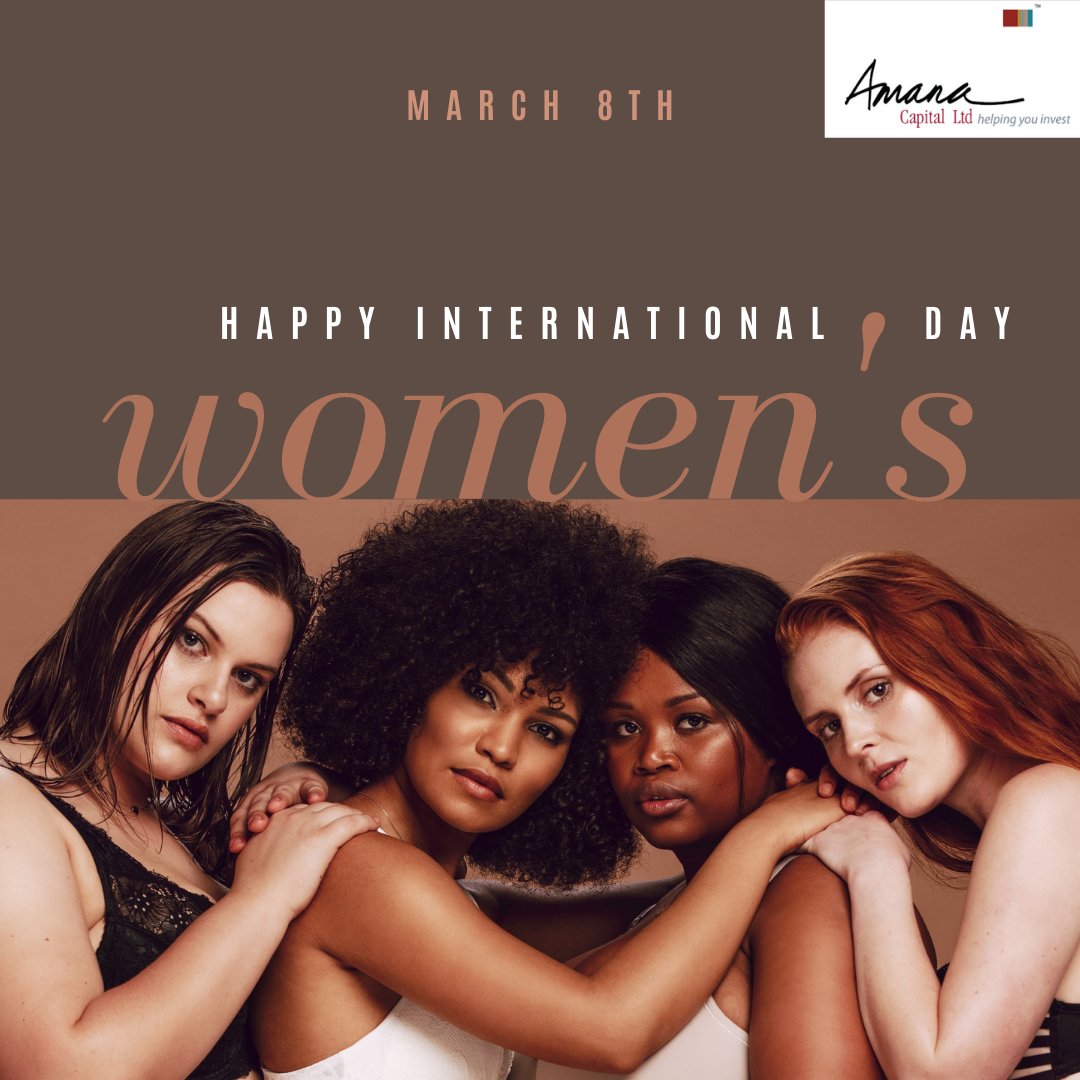 AmanaCapitalKE's tweet photo. Happy International Women's Day! https://t.co/rEPkxxVxXd