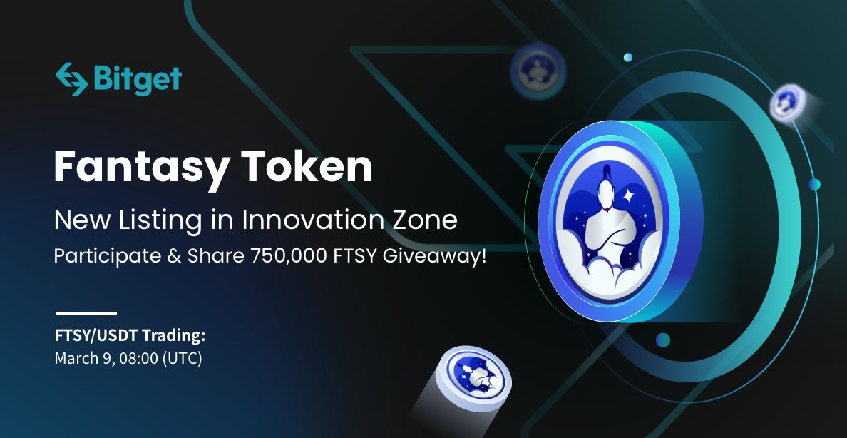bitget's tweet photo. We are excited to list @fantasy_ftsy (#FTSY) in #InnovationZone - Participate & Share 750,000 FTSY Giveaway!
FTSY/USDT Trading Time: March 9, 08:00 (UTC)
Read more 👉 https://t.co/c8R0eWkZsc https://t.co/8P3zBAKyBC