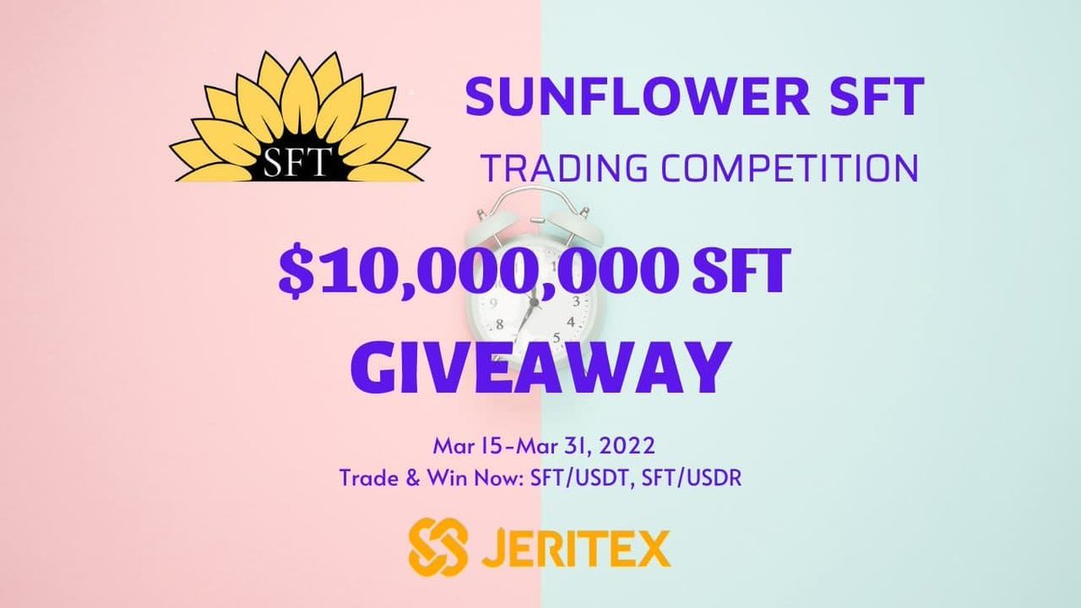 jeritex's tweet photo. 🔥SUNFLOWER GIVEAWAY TRADING COMPETITION - 💰10,000,000 SFT in Prizes!

🧩Rule: Users will be ranked in terms of the total trading volume (buy+sell) of SFT

👉https://t.co/vOSRFi0VgQ

⌛️Promotion Period: 3/15/2022 23:00 PM – 3/31/2022 23:00 PM (GMT+8) https://t.co/GDlBbZUJE5
