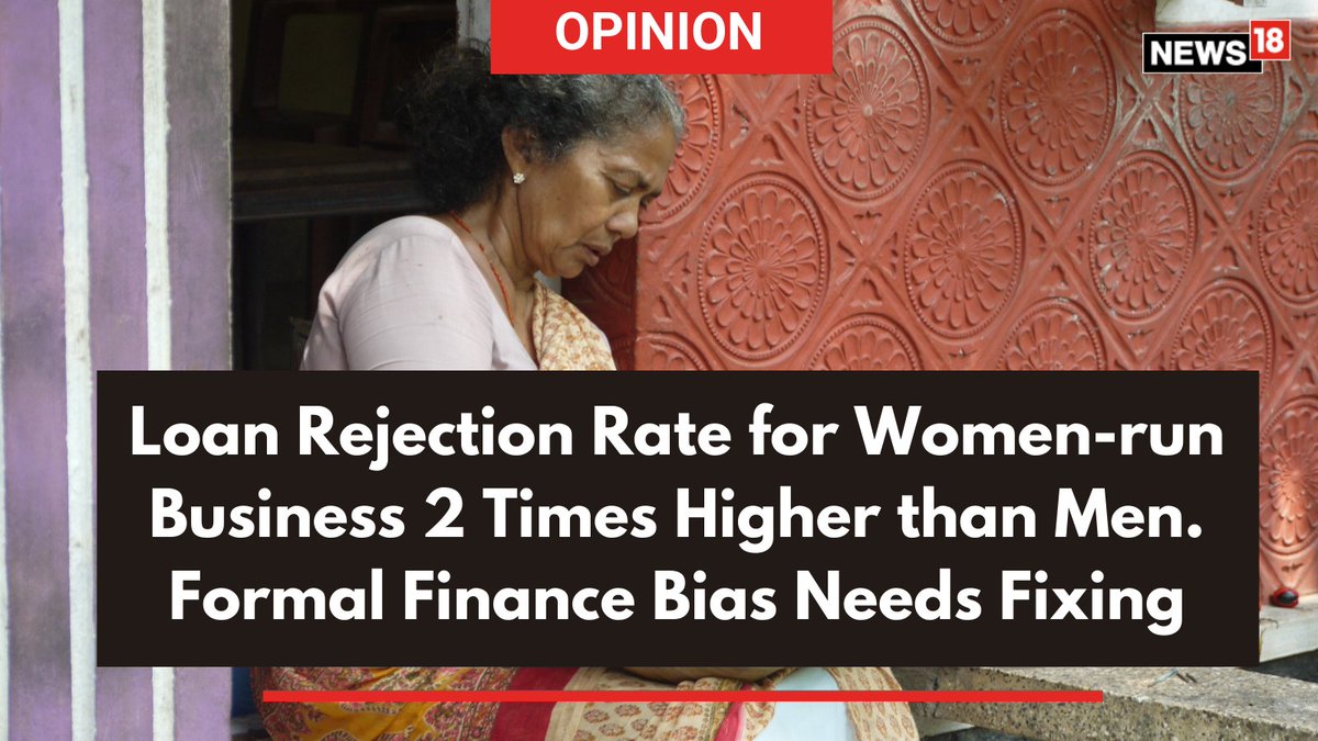 News18.com (@news18dotcom) on Twitter photo #OPINION | The loan rejection rate for women-owned businesses is two times higher than that for men, despite evidence that women are more disciplined than men in repayments, writes Anubhutie Singh (<a href="/LukewarmKettle/">Anubhutie Singh</a>), Policy Analyst
Read here: news18.com/news/opinion/l… #OPINION | The loan rejection rate for women-owned businesses is two times higher than that for men, despite evidence that women are more disciplined than men in repayments, writes Anubhutie Singh (<a href="/LukewarmKettle/">Anubhutie Singh</a>), Policy Analyst
Read here: news18.com/news/opinion/l…