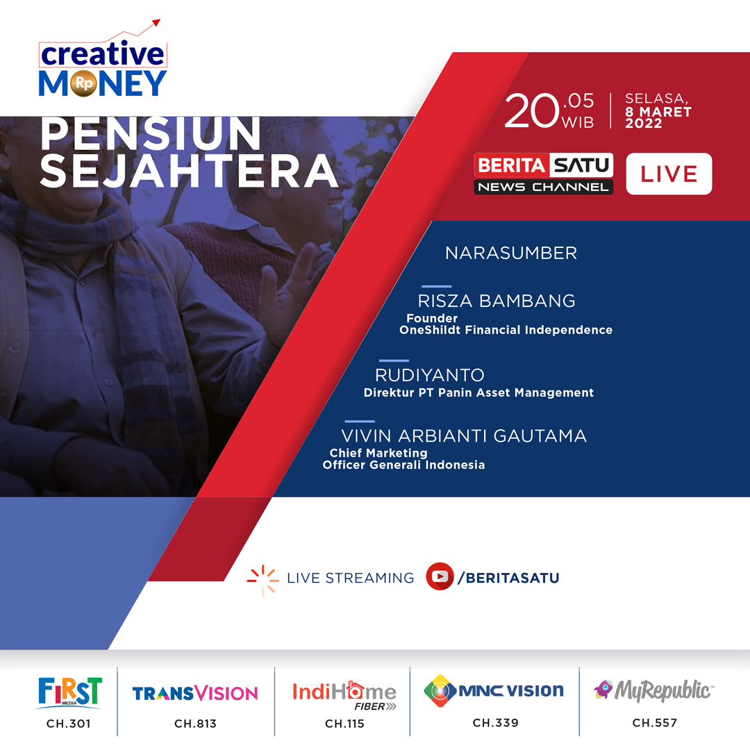 Beritasatu's tweet photo. Saksikan CREATIVE MONEY

"PENSIUN SEJAHTERA"

Selasa, 8 Maret 2022
Pukul 20.05 WIB

LIVE di BeritaSatu TV dan YouTube Channel BeritaSatu!

#BeritaSatuNewsChannel #CreativeMoney https://t.co/y4paqyJlda