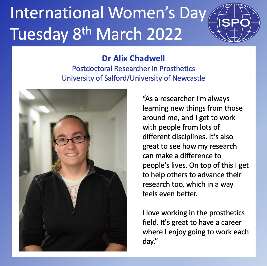 First up, we're featuring <a href="/AlixChadwell/">Alix Chadwell</a>, a researcher with an engineering background using her skills and experience to make a difference in the #prosthetics space.

#InternationalWomensDay #IWD2022 #WomenInSTEM #BreakTheBias