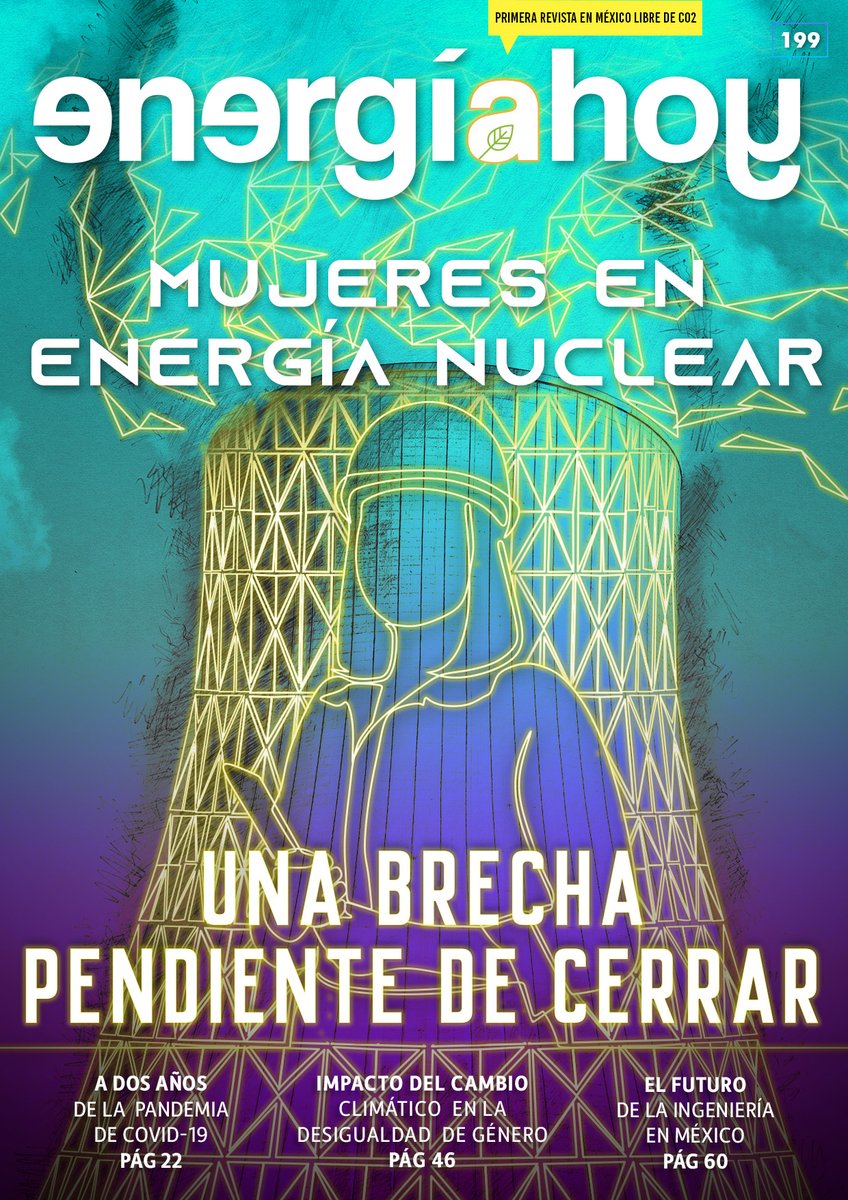 energiahoy's tweet photo. #EnPortada | #Marzo #EnergíaNuclear #MesDeLaMujer @womennuclearMX @MexicanaNuclear @iaeaorg / #COVID19 #Pandemia #coronavirus / @WEN_MEXICO / @EnergiaPuebla / @ULdialogue / @Ecolab / @AcclaimEnergyMx / @Quartux_ / @expo2020dubai 
Edición Digital: https://t.co/exH7wO2JhZ https://t.co/9tESNTXqHH