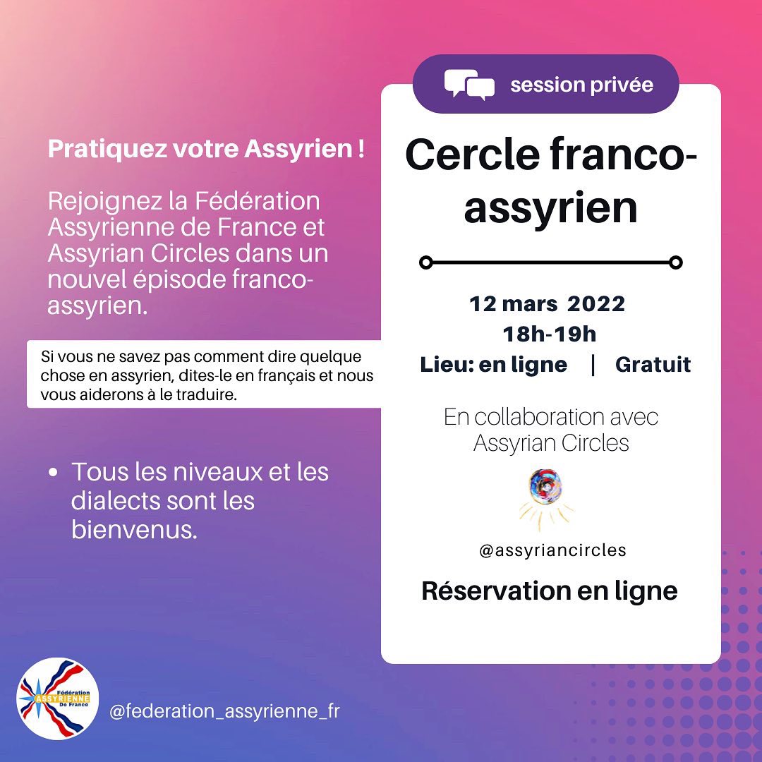 assyriancircles's tweet photo. Join the Assyrian-French circle this Saturday March 12 @ 12pm ET (Toronto time) / 18h-19h France time with @AssyrienneLa. Save your seat here and get the google meet link: https://t.co/xpFmzVtajq https://t.co/KOkXQpYk3V