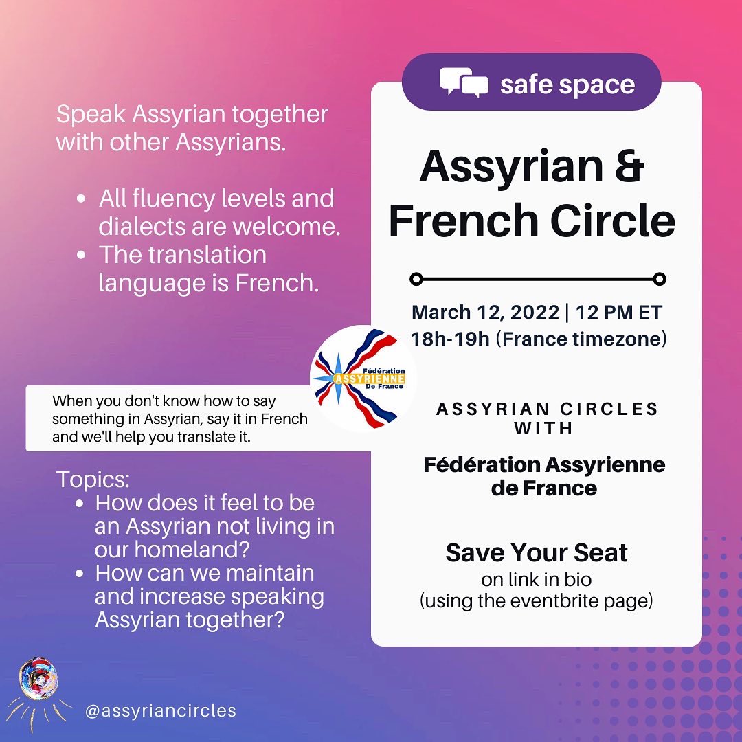 assyriancircles's tweet photo. Join the Assyrian-French circle this Saturday March 12 @ 12pm ET (Toronto time) / 18h-19h France time with @AssyrienneLa. Save your seat here and get the google meet link: https://t.co/xpFmzVtajq https://t.co/KOkXQpYk3V