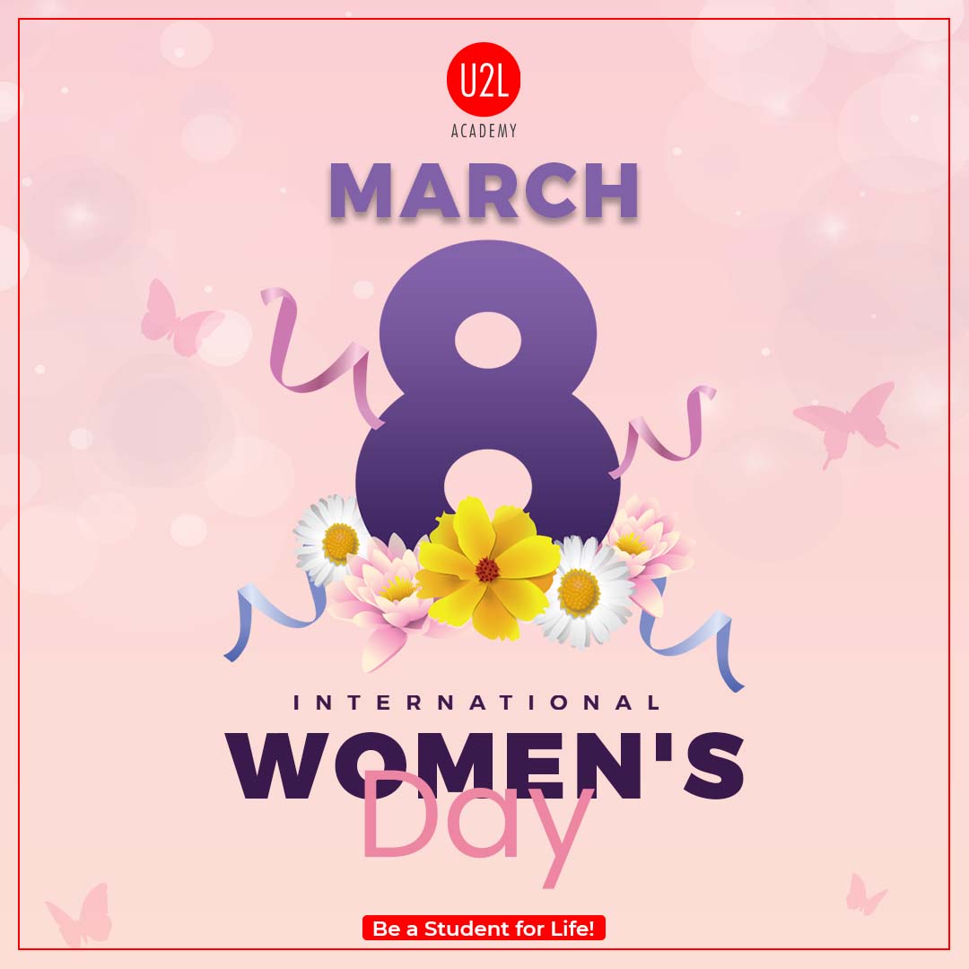 U2LAcademy's tweet photo. U2L Academy wishes you International Women's Day! https://t.co/brT5a8DdGX