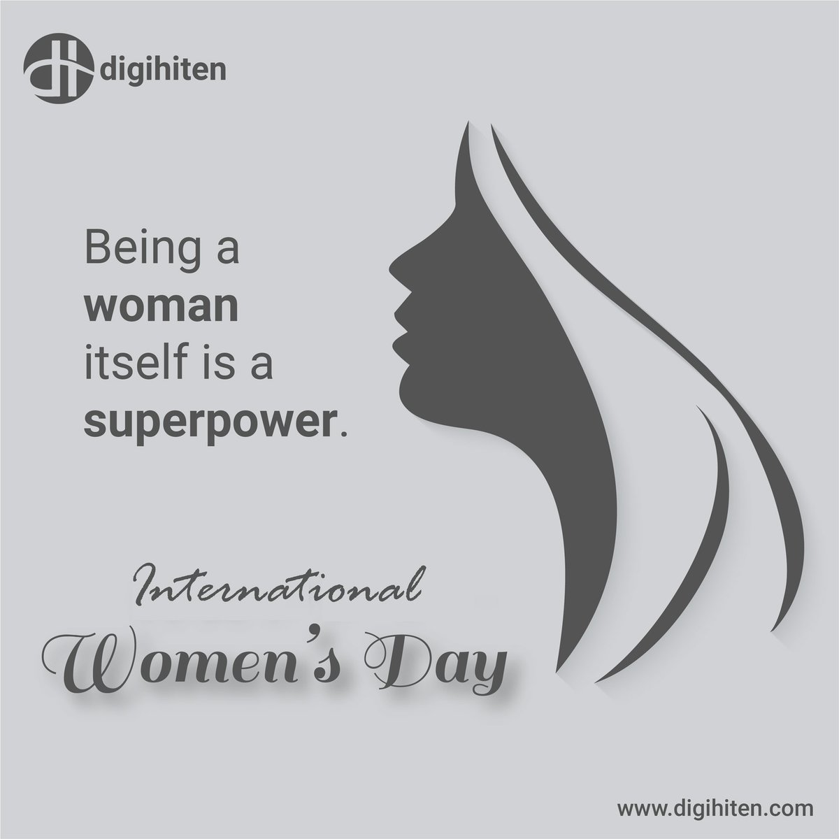 digihiten's tweet photo. Being a woman itself is a superpower. Happy Women’s day to all the incredible women out there. #digihiten #InternationalWomensDay  #IWD2022  #WomenDay2022 https://t.co/BG6jyrWZcp