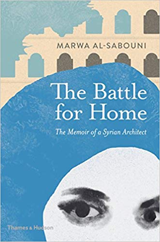 GlobalLitin's tweet photo. From our #SyrianLitMonth: The Battle for Home: The Memoir of a Syrian Architect, by Marwa Al-Sabouni.
This book offers a perspective on the country's bitter conflict through the lens of architecture.
https://t.co/ma98Qw2x7N
#Architecture #IWD2022 https://t.co/z5f0e8017K