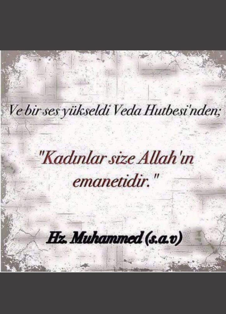 " Kadınlar size Allah'ın emanetidir. " 
Hz. Muhammed Mustafa ( SAV) Efendimiz Veda hutbesinde böyle emir buyurmuşlardır. 

Bir kadın erkeklerin nezdinde "emanet " olarak kıymet buluyorsa, işte o kadın için her gün lütûftur. Tek bir gün değil her gün bunu hissetmeliyiz !

 #8M2022