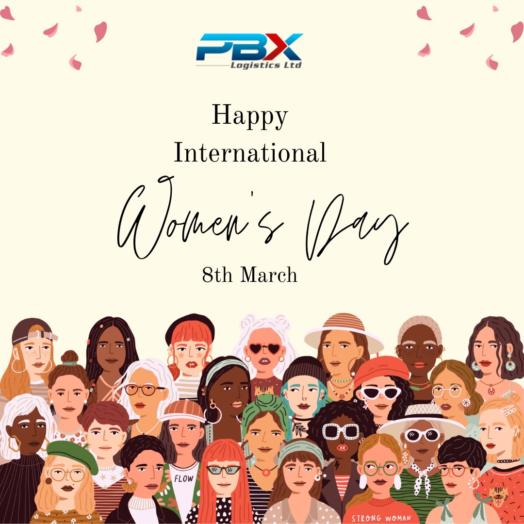 To all the incredible women in the world, shine on, not just today but every single day. Happy Women's Day. From all of us at PBX Logistics Ltd.
