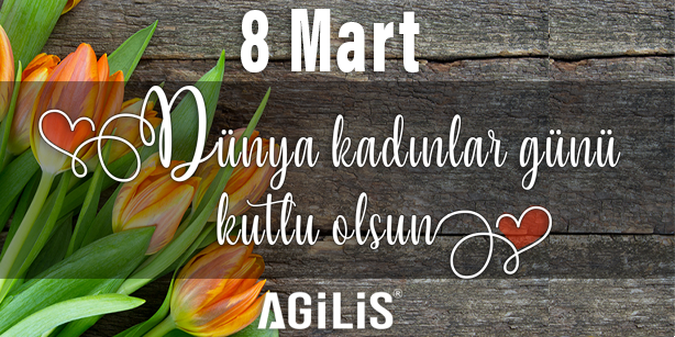 agilistr's tweet photo. Agilis Teknoloji Çözümleri olarak tüm kadınların 8 Mart Dünya Kadınlar Günü’nü kutlarız.

#Agilis #AgilisTR #AgilisUK #KadınlarGünü https://t.co/wGBY1KhYFs