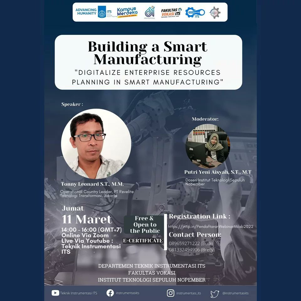 [Webinar Nasional Measurement Labolatory]

Measurement Labolatory Teknik Instrumentasi mempersembahkan Webinar Nasional dengan tema "Digitalize Enterprise Resources Planning in Smart Manufacturing"

#webinargratis #digitalizeenterpriseresourcesplanning #ERP #webinarnasional