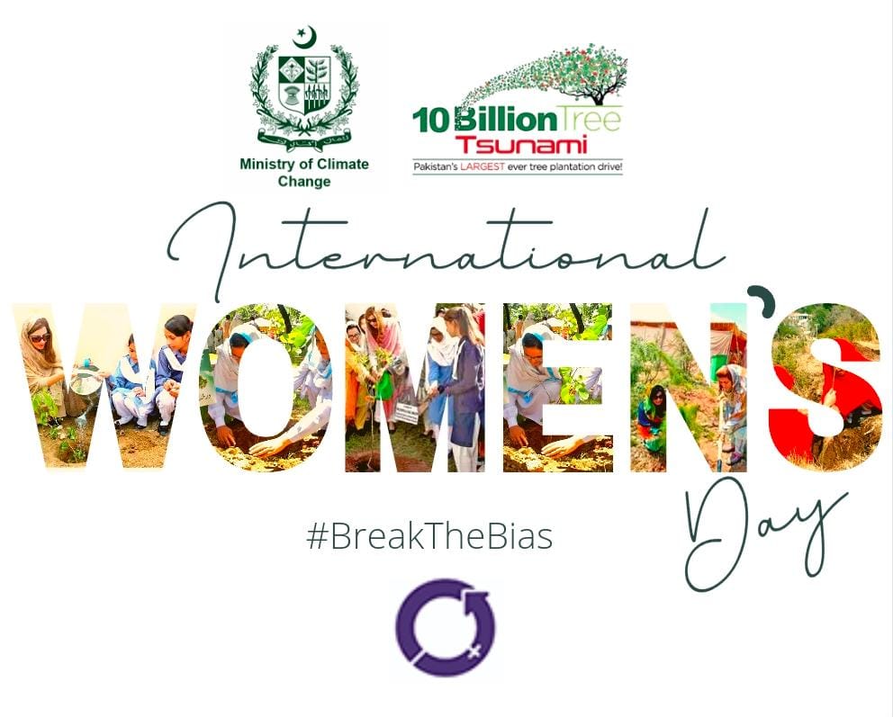 Plant4Pak's tweet image. For the strong #women who continue to break the bias #IWD2022 #TenBillionTreeTsunamiProgram @aminattock @zartajgulwazir @GovtofPakistan @appcsocialmedia @ClimateChangePK